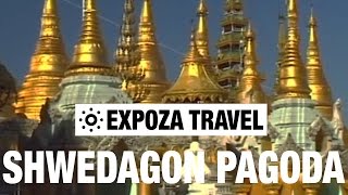 Shwedagon Pagoda (Myanmar) Vacation Travel Video Guide