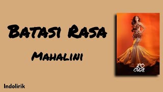 Download lagu Batasi Rasa - Mahalini | Lirik Lagu mp3 Download lagu Batasi Rasa - Mahalini | Lirik Lagu mp3