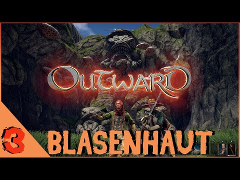 Outward co-op 🎭 2020/2021 - Folge 3 🎭 - Blasenhaut - Let´s play - deutsch/German - alle DLC