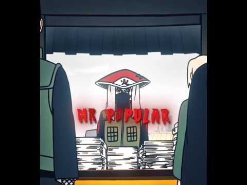 "He Is Mr Popular" - Naruto Edit | Los Voltaje (Slowed & Reverb)