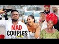 MAD COUPLES 5 2018 LATEST NIGERIAN NOLLYWOOD MOVIES TRENDING NIGERIAN MOVIES