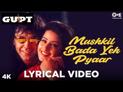 Mushkil Bada Yeh Pyaar Lyrical - Gupt | Bobby Deol, Manisha Koirala | Alka Yagnik, Udit Narayan
