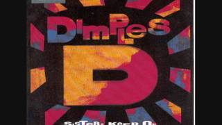 Dimples D - Sisters Keep On Doin' It