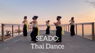 Download lagu Thai Dance (SEADO showcase) mp3 Download lagu Thai Dance (SEADO showcase) mp3
