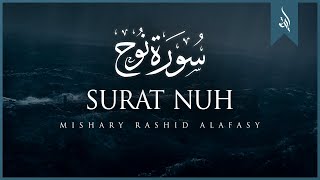 Surat Nuh (Noah)  Mishary Rashid Alafasy  مشار