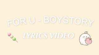 Download lagu BOY STORY — For U「 lyrics Video 」 mp3 Download lagu BOY STORY — For U「 lyrics Video 」 mp3