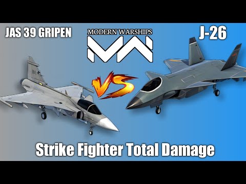 Jas 39 Gripen Vs J-26 | Strike Fighter Total Damage | Modern Warships