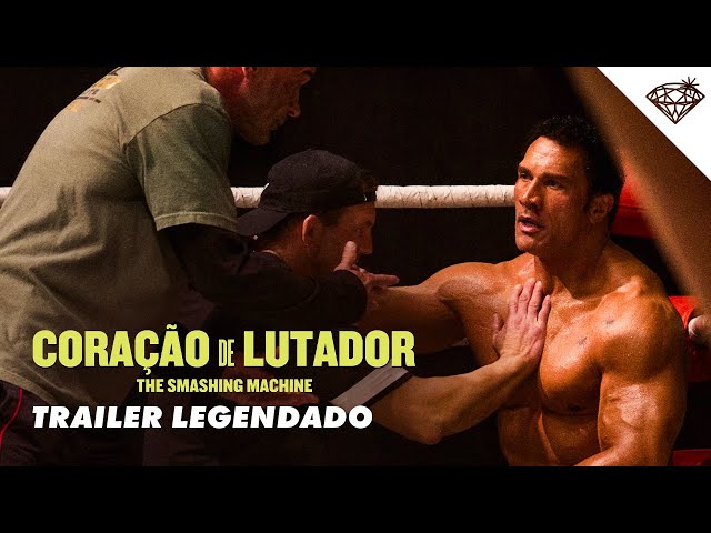CORAÇÃO DE LUTADOR - The Smashing Machine | Trailer Oficial Legendado