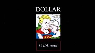 Dollar - Oh L&#39;Amour