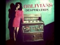The Oblivians  - I'll Be Gone