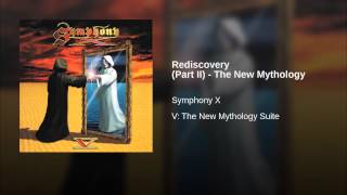 Rediscovery (Part II) - The New Mythology