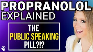 Propranolol For Anxiety | 5 MUST KNOW Facts!