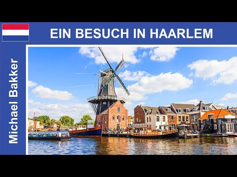 Een bezoek aan Haarlem / Nederland - Een stadswandeling - Hoogtepunten - HD