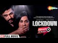 The Virus Lockdown | Full Movie | Ronit Arora | Sanjay Deyali | Premier Movie