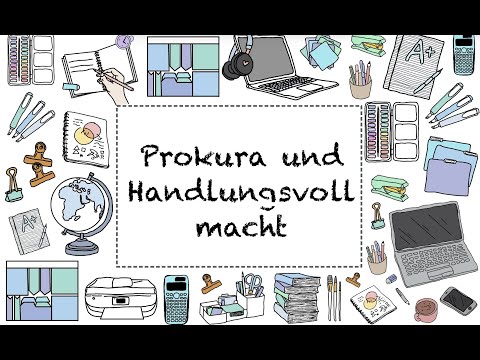 Lernvideo zur Prokura und Handlungsvollmacht