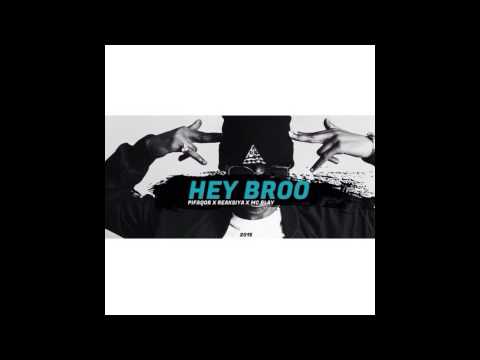 Closed Music LB - Hey Broo ( Pifaqor x Reaksiya x Mc Blay)