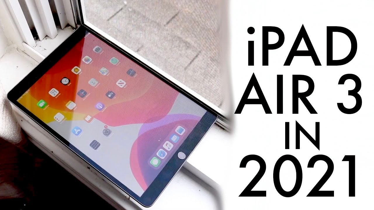 iPad Air 3 In 2021! (Still Worth It?) (Review)
