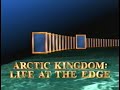 National Geographic Arctic Kingdom Life At The Edge 1995
