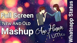 Download lagu New And Old Mashup Whatsapp Status | Old Mashup Whatsapp Status | Romantic Whatsapp Status 2018 mp3 Download lagu New And Old Mashup Whatsapp Status | Old Mashup Whatsapp Status | Romantic Whatsapp Status 2018 mp3