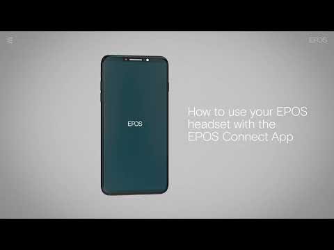 How to use your EPOS headset with the EPOS Connect App