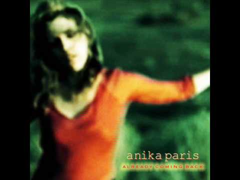 Anika Paris - Am I Losing You