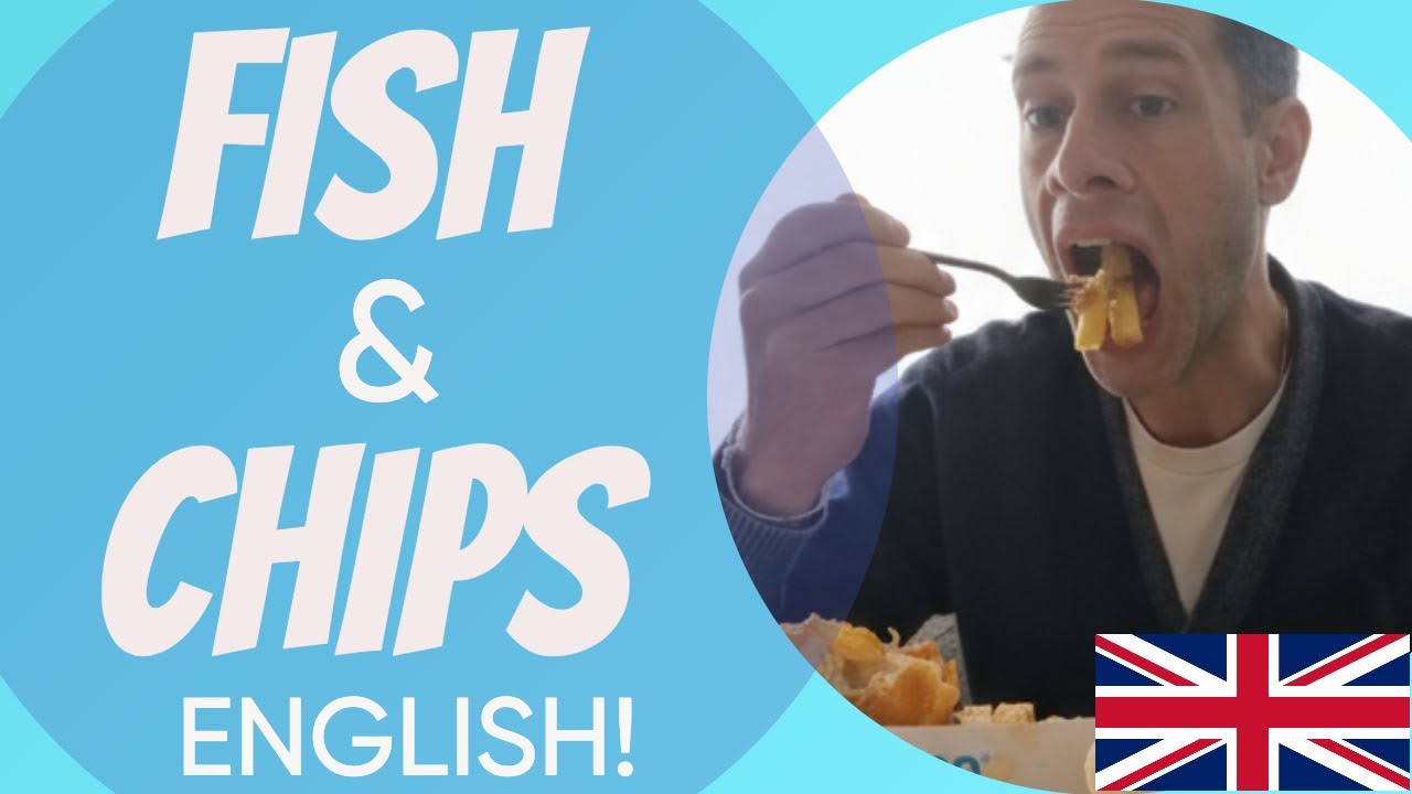 Learn English with Fish and Chips! 🐟 British Food, Travel English & Fun Facts