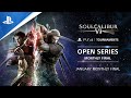 Soulcalibur VI : Monthly Finals NA : PS4 Tournaments Open Series