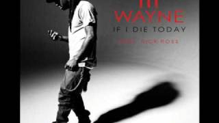 John(If I Die Today)- Lil Wayne Feat. Rick Ross