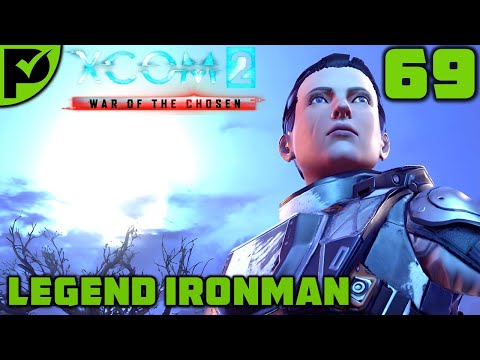 The Game LIED to me! - XCOM 2 War of the Chosen Walkthrough Ep. 69 [Legend Ironman]