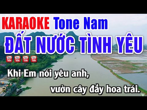 Đất Nước Tình Yêu Karaoke Tone Nam - Nhạc Sống Thanh Ngân