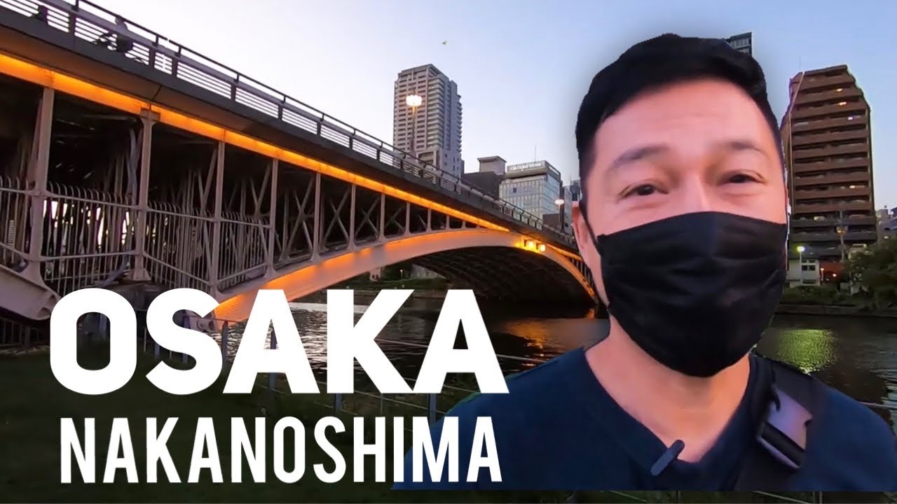 Experience the journey of a tourist at Nakanoshima Park!