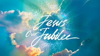 Joseph Prince - Jesus Our Jubilee - 1 Jan 17
