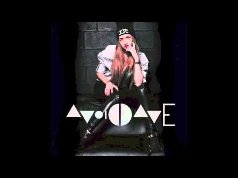 Avoid Dave - Dope