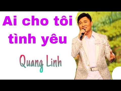 Thể hiện bởi Quang Linh
