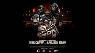 Wes Cravv vs Amillion Kash