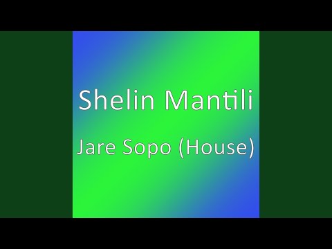 Jare Sopo (House)