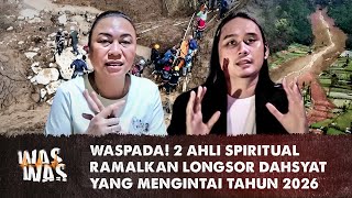 Download lagu 2 Ahli Spritual Ramalkan Longsor Dahsyat Yang Mengintai 2026 mp3