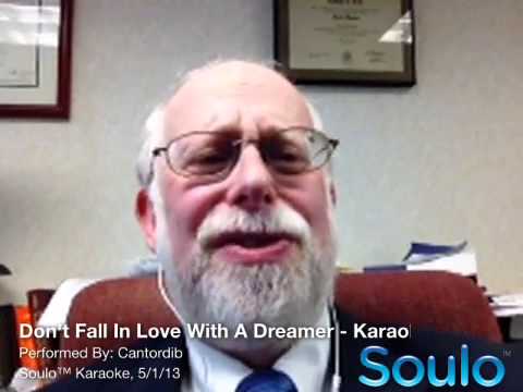 Don't Fall In Love With A Dreamer (Karaoke)