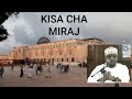 Kisa cha Miraj - Othman Maalim