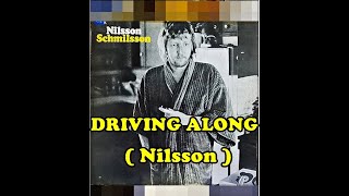 DRIVING ALONG ( Harry Nilsson )