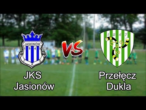 JKS Jasionów Vs Przełęcz II Dukla | 2k19