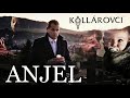 Kollárovci - Anjel (oficiálny videoklip) Kollárovci - Anjel (oficiálny videoklip)