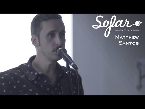 Matthew Santos - Don't Look Back | Sofar Chicago