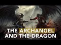 Revelation 12:7-17 | Michael and His Angels vs. the Dragon and His Angels