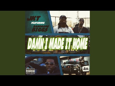 Damn I Made It Home (Remix)
