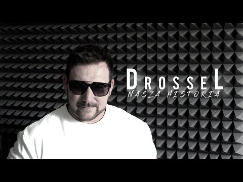DROSSEL - NASZA HISTORIA - (2025)-