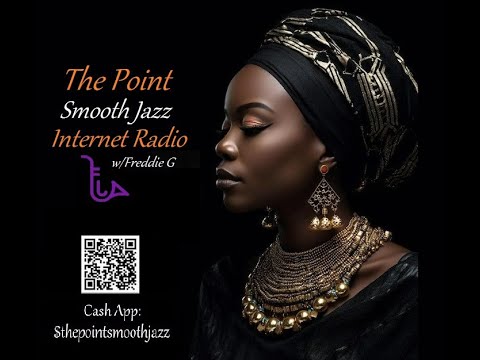 The Point Smooth Jazz Internet Radio 08.27.25