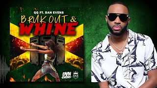 QQ - Bruk Out & Whine (Official Song Audio)