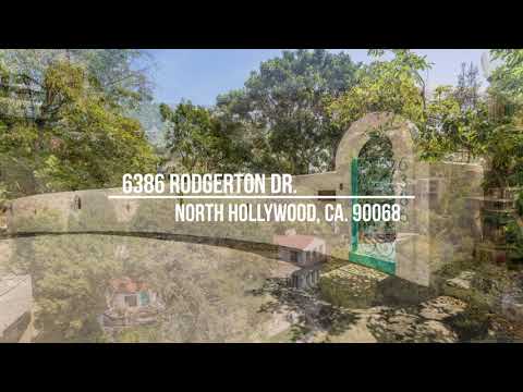 6386 Rodgerton Dr. North Hollywood, CA. 90068