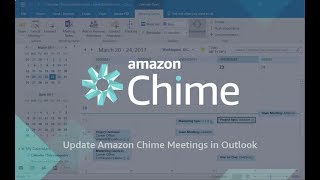 Update Amazon Chime meetings in Microsoft Outlook Calendar
